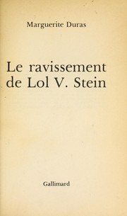 Cover of: Le ravissement de Lol V. Stein by Marguerite Duras