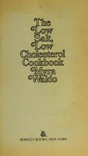 Cover of: The Low Salt, Low Cholesterol Cookbook
