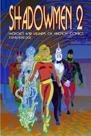 Cover of: Shadowmen 2 by Jean-Marc Lofficier, Randy Lofficier