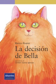 Cover of: La decisión de Bella