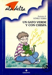 Cover of: Un gato verde y con chispa
