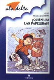 Cover of: Quien Usa Las Papeleras?