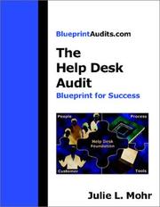 Cover of: The Help Desk Audit: Blueprint for Success