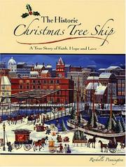 Cover of: The Historic Christmas Tree Ship: A True Story of Faith, Hope And Love