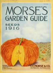 Cover of: Morse's garden guide: seeds 1916