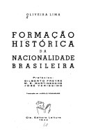 Formation historique de la nationalité brésilienne by Manuel de Oliveira Lima
