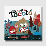 Cover of: La ranita Tocotó by 