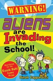 Cover of: Aliens are invading the school!