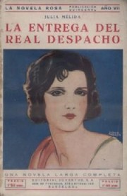 Cover of: La entrega del Real Despacho