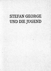 Cover of: Stefan George und die Jugend by 