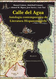 Cover of: Calle del Agua: Antología contemporánea de Literatura Hispanomagrebí