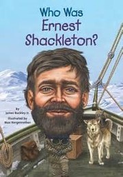 Cover of: Who Was Ernest Shackelton? by 