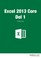 Cover of: Excel 2013 Core Del 1