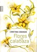 Cover of: Flores de calabaza by 