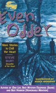 Cover of: Even Odder More Stories to Chill the Heart #2 by Steve Burt