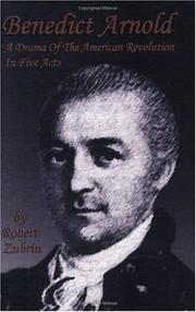 Cover of: Benedict Arnold by Robert Zubrin
