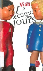 Cover of: L'Ecume Des Jours by Boris Vian