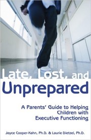 Late, lost, and unprepared by Joyce Cooper-Kahn