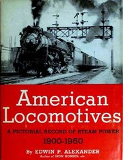 Cover of: American locomotives by Edwin P. Alexander