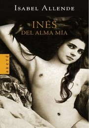Cover of: Inés del alma mía by 