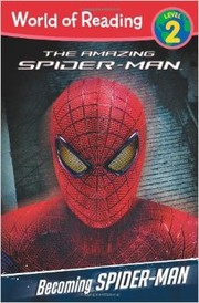 Cover of: Becoming Spider-Man (World of Reading, Level 2)