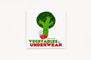 Cover of: Vegetables In Underwear by 