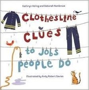 Clothesline clues to jobs people do by Kathryn Heling
