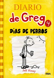 Diario de Greg 4 by Jeff Kinney