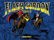 Cover of: Alex Raymond's Flash Gordon, Vol. 2 (Alex Raymond's Flash Gordon)