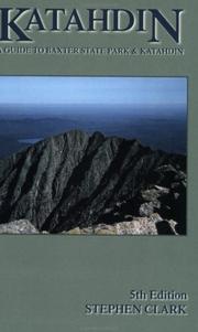 Cover of: Katahdin: A Guide to Baxter Park & Katahdin