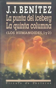 Cover of: La punta del iceberg ; La quinta columna : (Los humanoides 1 y 2) by 