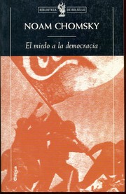 Cover of: El Miedo a la Democracia by Noam Chomsky