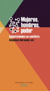 Cover of: Mujeres, hombres, poder: Subjetividades en conflictos