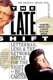 The late shift by Bill Carter