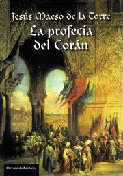 Cover of: La profecía del Corán