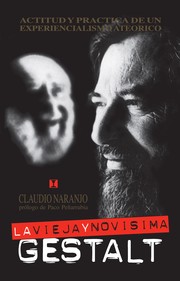 Cover of: La vieja y novísima Gestalt by Claudio Naranjo