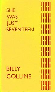 Cover of: She Was Just Seventeen by Billy Collins