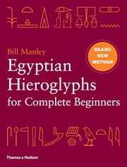 Cover of: Egyptian Hieroglyphs for Complete Beginners by 