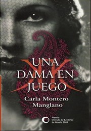 Cover of: Una dama en juego by Carla Montero Manglano (1973)