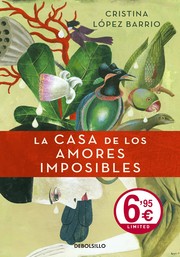 Cover of: La casa de los amores imposibles by 