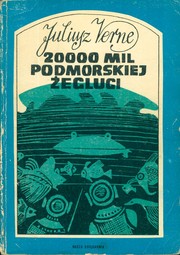 Cover of: 20000 mil podmorskiej żeglugi by 