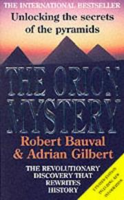 Cover of: Orion Mystery, The: Unlocking the secrets of the pyramids