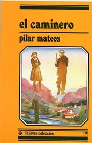 Cover of: El Caminero by Pilar Mateos Martín