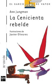 Cover of: La cenicienta rebelde/ Cindirella and the Hot Air Balloon