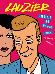 Cover of: Las cosas de la vida: integral