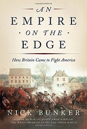 Cover of: An Empire On the Edge: how Britain came to fight America