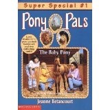 Cover of: The Baby Pony (Pony Pals Super Special No. 1)