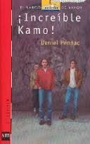 Cover of: Increible Kamo! by Miguel Azaola