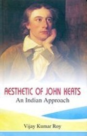 Cover of: Aesthetic of John Keats: An Indian Approach