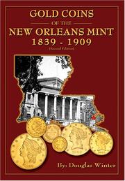 Cover of: Gold Coins of the New Orleans Mint by Douglas Winter